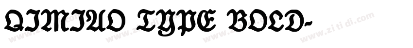 QIMIAO TYPE BOLD字体转换